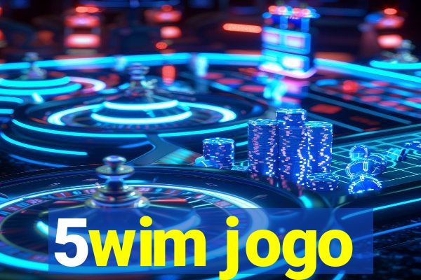 5wim jogo